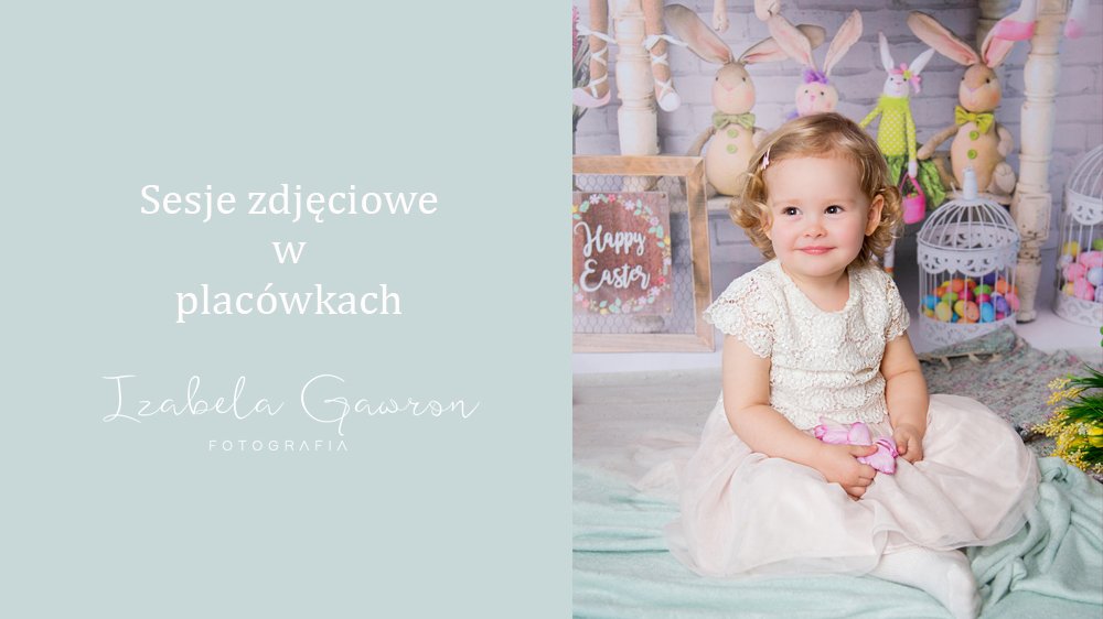 Sesja w żłobku, przedszkolu i szkole